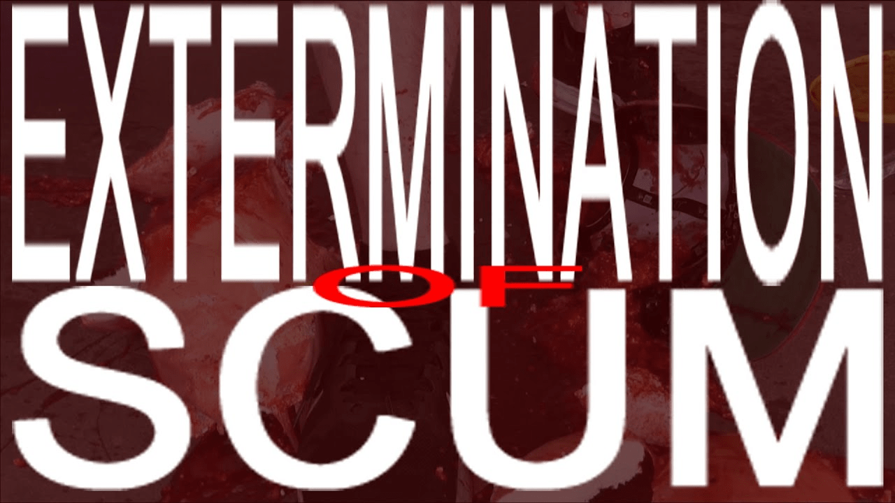 Extermination Of Scum thumbnail